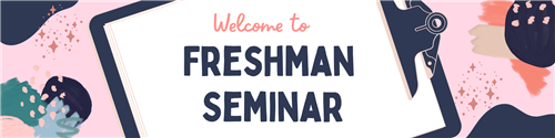 Freshman Seminar Google Classroom link